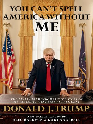 cover image of You Can't Spell America Without Me